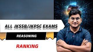 REASONING || JKSSB / JKPSC || RANKING || BY M.D. SHARMA SIR || OLD SCHOOL MENTOR