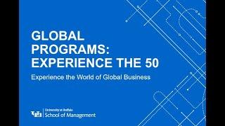 University at Buffalo School of Management: Global Programs - Experience the 50