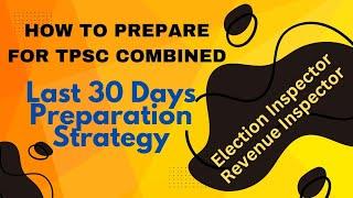 TPSC COMBINED PREPERATION STRATEGY II   TPSC COMBINED SYLLABUS II  SUGGESTION II REVENUE INSPECTOR