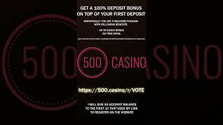 500CASINO / CSGO500 Affiliate Link | GET BONUSES | VoTE