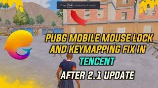 Pubg Mobile Mouse Lock & Keymapping Issue Fix In Tencent Gaming Buddy | AFTER 2.1 UPDATE