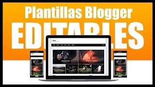  Descargar Plantillas para Blogger Gratis 2024 (Editables y Responsive)