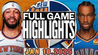 New York Knicks Vs Oklahoma City Thunder Full Game Jan 10,2025 NBA Season 2024-25