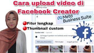 Cara upload video di facebook creator meta business suite