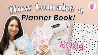 How to make your own 2024 Planner Book - DIY - Planify Pro - For Sale