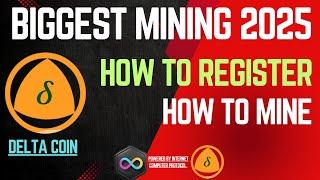 How to Register and Mine Delta Coin || Newly Launched || Start Now