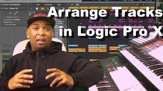 How to Arrange Tracks in Logic Pro X