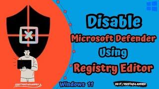 Disable Microsoft Defender Using the Registry Editor #doit_mostafa