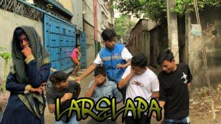 LareLapa  | Trailer | Funny Video | Abrar Fahim