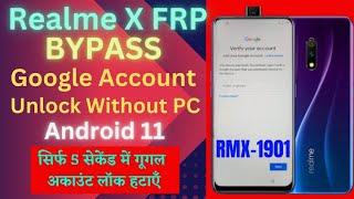 Realme X (Rmx1901) Google Account Lock Remove l Rmx1901 Frp Bypass Without Pc 100% Free 2022 |