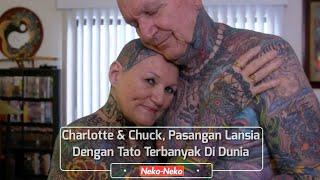 Charlotte & Chuck, Pasangan Lansia Dengan Tato Terbanyak Di Dunia