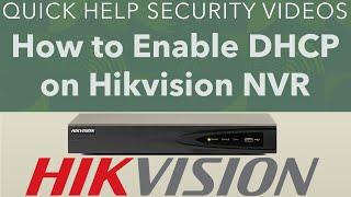 Hikvision NVR How to Enable DHCP