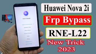 Huawei Nova 2i Frp Bypass | RNE-L22 Google Account Remove |  Without PC 2023