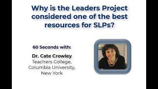 Why is the Leaders Project considered one of the best resources for SLPs?