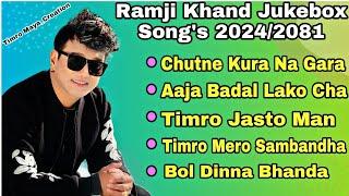 Ramji Khand  Heart Broken  Nepali Song's Collection's 2024 || Ramji Khand Jukebox Songs 2081/2024