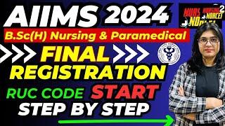 Final Registration Start || Step by step Complete information AIIMS 2024 #aiims #bscnursingadmission