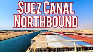 Suez Canal-Egypt (Northbound) Ship Vlog