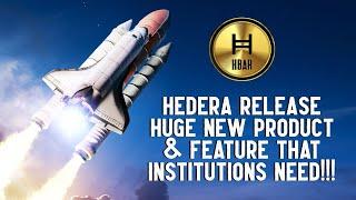 Hedera Release HUGE New Product & Feature Institutions NEED!!!