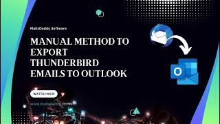 How to export Thunderbird emails to Outlook PST manual steps?