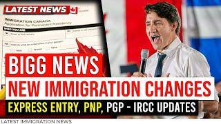 Bigg Announcement!! New Immigration Changes in 2023 - Express Entry, PNP, PGP - IRCC Updates