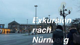 Exkursion nach Nürnberg