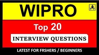 Top 20 Wipro Interview questions | Freshers | NLTH | Elite | 2020 Work from Home?