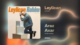 Rəhim Rəhimli — Araz Axar (Audio)