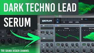 SERUM Tutorial | SAW Lead, TECHNO | Will Sparks, Adam Beyer