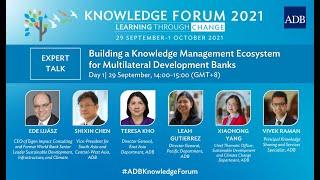 Expert Talk: Building a Knowledge Management Ecosystem for Multilateral Development Banks