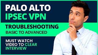 PaloAlto IPSEC VPN Troubleshooting | Deep Dive Session | Palo Alto Firewall | By Hemu Sir