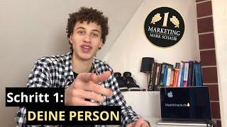 Schritt 1: Deine Person | "In 5 Schritten zur PERSONAL BRAND" | Mark Schaub - PERSONAL BRANDING