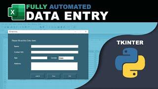 Fully Automated Data Entry User Form Using Python | GUI Tkinter Project
