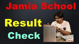 How To Check Jamia Result Class 11 Science 2021 | Jamia Class 11 Science Entrance Result 2021