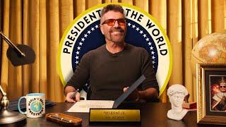 We Made Simon Cowell President For The Day | President Of The World