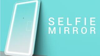 SELFIE MIRROR - World first SMART MIRROR