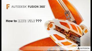 How to Save File in Fusion 360