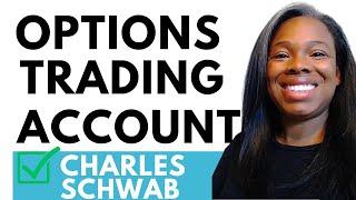 How To Open An Options Trading Account (Step-By-Step) | Charles Schwab 2024