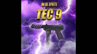 Dj Lil Sprite - Tec 9 (Phonk)