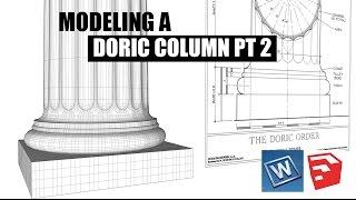 SKETCHUP - Modeling a Doric Column Pt. 2 - SUbD