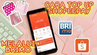 Cara Top Up ShopeePay Lewat BRIMO - Mudah dan Cepat