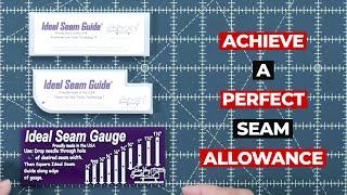 Ideal Seam Guide Tutorial | How to use the Ideal Seam Gauge and Ideal Seam Guide