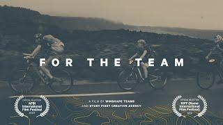 For The Team | Documentary | WinShape Teams