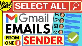 How to select all emails from one sender in Gmail