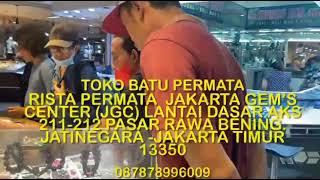 Kunjungi batu permata grosir toko Rista permata Jakarta gems center jati negara pasar rawa bening