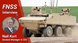 FNSS Defence Systems General Manager & CEO Nail Kurt Interview | IDEF 2021