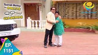 Taarak Mehta Ka Ooltah Chashmah - Epiosde 1151 - Full Episode