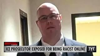 ICE Prosecutor EXPOSED As Bigot Behind Racist Social Media Account