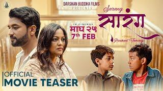 SARANG - Nepali Movie Official Teaser 2025 || Reecha Sharma, Utpal Jha, Aditya Karki, Samrat Thapa