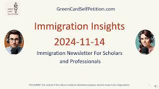 Immigration Insights (2024-11-14): USCIS Updates for Self-Petitioners.