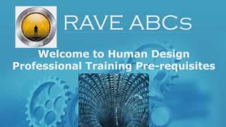 Human Design System Introduction to Rave ABC's Course